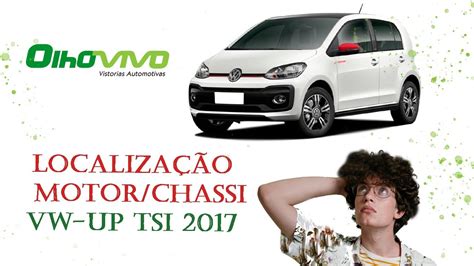 Localização Número De Motor E Chassi Up Tsi 2017 Youtube