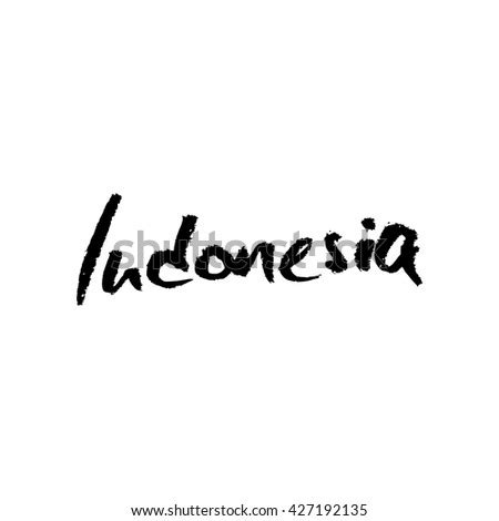 Indonesia, Hand Lettering Vector. Modern Calligraphy Pen And Ink ...