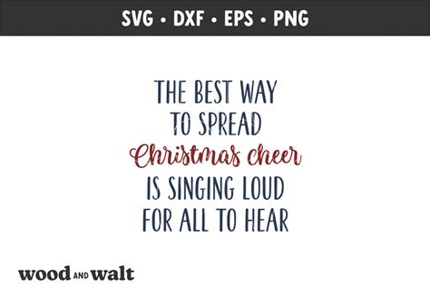 The Best Way To Spread Christmas Cheer Svg Holiday Cut File Movie