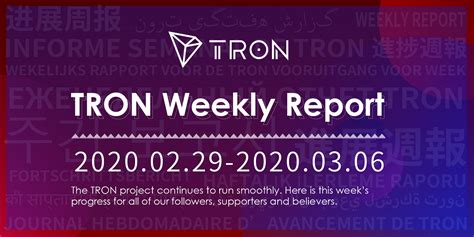 TRON Weekly Report 02.29–03.06 International Version 🌎 🌍 🌏 - TRON - Medium