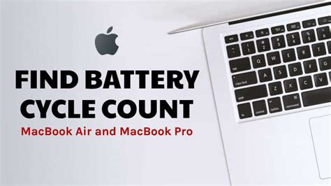 How to Find Battery Cycle Count of Your MacBook Pro or MacBook Air