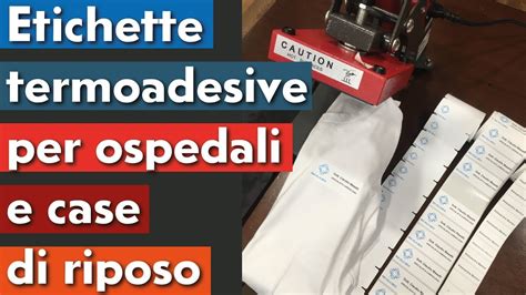 ETICHETTE TERMOADESIVE PER OSPEDALI E CASE DI RIPOSO COME STAMPARLE E