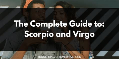 Virgo and Scorpio Love and Marriage Compatibility 2019