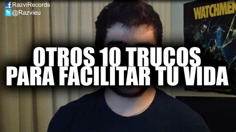 Trucos Para Facilitar Tu Vida Lifehacks Parte Trucos Vida