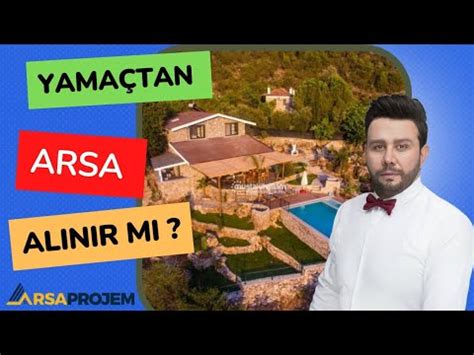 YAMAÇ TAN ARSA ALINIR MI MEYİL Lİ ARAZİ ALINIRMI YouTube