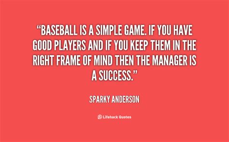 Sparky Anderson Quotes. QuotesGram