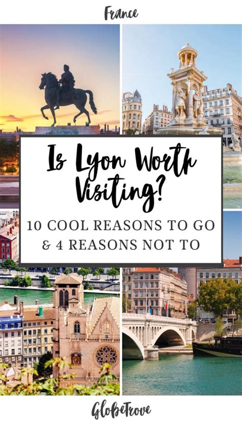 Is Lyon Worth Visiting? - 10 Pros & 4 Cons You Should Know - GlobeTrove