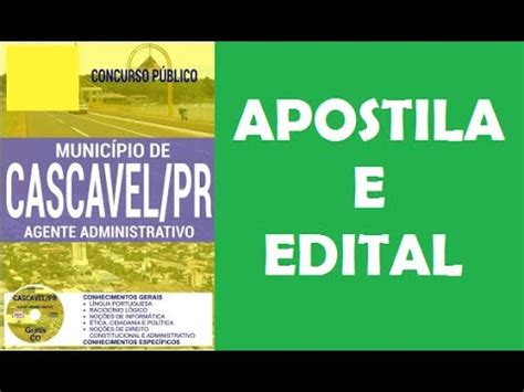 Apostila Concurso Munic Pio De Cascavel Edital Para Agente