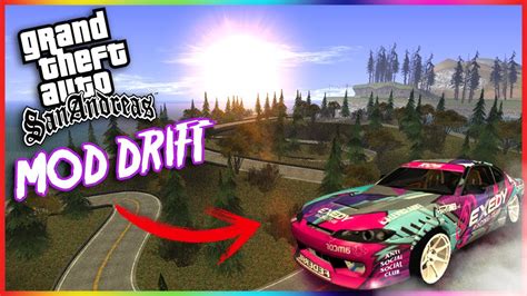 El Mod Definitivo Para Hacer Drift En Gta San Andreas Mapas Y