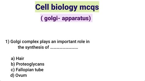 Golgi Apparatus Mcq Cell Biology Mcq Questions And Answers Cell Mcq Questions Youtube