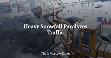 Heavy Snowfall Paralyzes Traffic