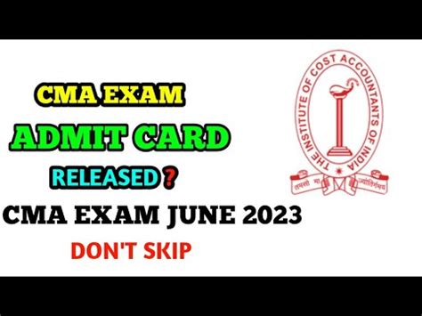 Cma Exam Admit Card Release Very Important Update To All Cma