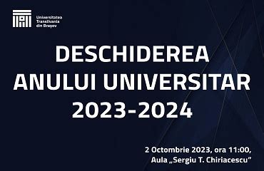 Deschiderea Anului Universitar 2023 2024