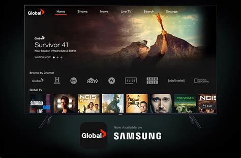 Global Tv App Now Available On Samsung Smart Tvs Globaltv