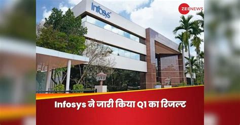 Infosys Net Profit Upto 7 Percent In Q1 Fy25 Results Revenue Guidance