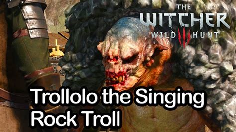 The Witcher 3 The Singing Rock Troll All Songs Youtube