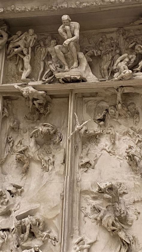 The Gates Of Hell Auguste Rodin Orsay Museum Archange Rodin