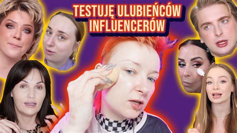 TESTUJĘ ZACHWALANE PRODUKTY Ulubieńcy roku innych influencerów YouTube