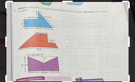 Deduce las fórmulas y calcula el área de los polígonos irregulares