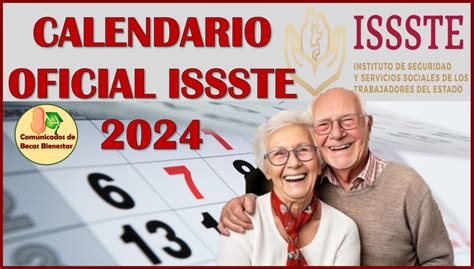 Calendario Pagos Pensionados Issste 2024 Erinn Jacklyn