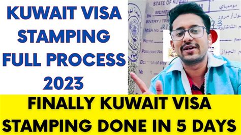 Kuwait Visa Stamping Process In India Visa Stamping Process For