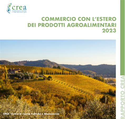 Commercio Con Lestero Migliora La Bilancia Agroalimentare Nel