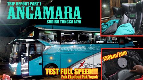 Trip Report SUDIRO TUNGGA JAYA ANGAMARA TEST FULL SPEED YouTube