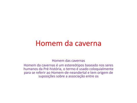 Homem Da Caverna Aprendendo Ppt