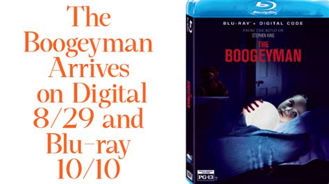 The Boogeyman Arrives On Digital 8 29 And Blu Ray 10 10 Life As Rog