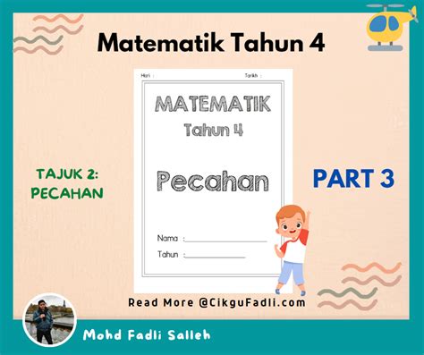 Latihan Matematik Tahun 4 Tajuk Pecahan Part 3 Cikgu Mohd Fadli