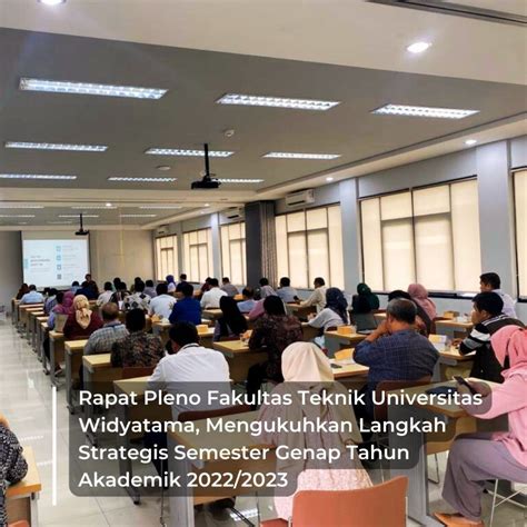 Rapat Pleno Fakultas Teknik Universitas Widyatama Mengukuhkan Langkah