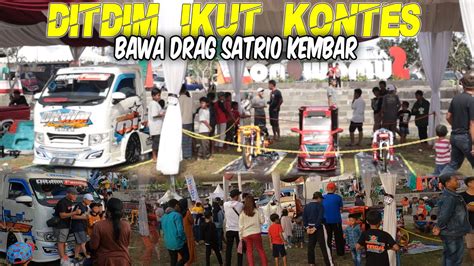 Traga Ditdim Ikut Kontes Bawa Truk Dimas Dan Drag Satrio Kembar