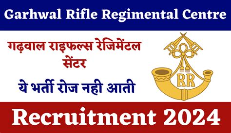 Garhwal Rifles Regimental Recruitment 2024 50 Vacancies Check Post