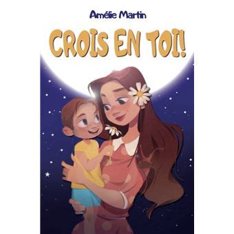 Crois En Toi Histoires Inspirantes Pour Enfants Carnets Et Journaux