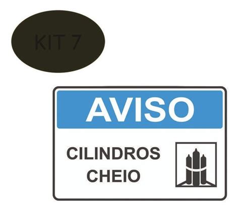 Kit Placa De Sinaliza O Pvc Cilindros Cheio Frete Gr Tis