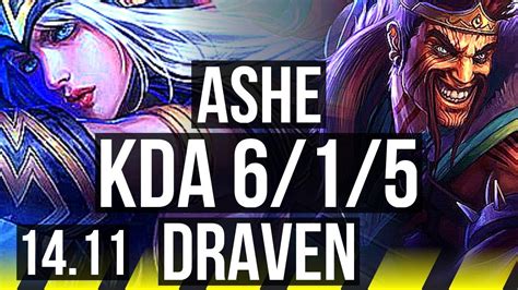 ASHE Zac Vs DRAVEN Blitzcrank ADC 6 1 5 600 Games Dominating