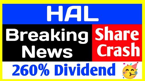 Hal Breaking News Dividend Share Crashhal Share Latest News Hal