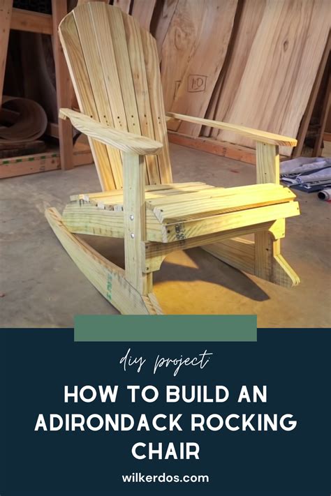 Diy Adirondack Rocking Chair 10 Easy Steps Bonus Tip Adirondack