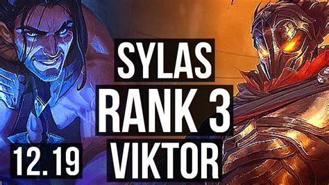 SYLAS Vs VIKTOR MID Rank 1 Sylas Rank 3 8 0 9 Legendary KR