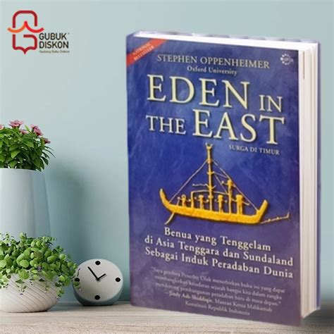 Jual Eden In The East Benua Yang Tenggelam Di Asia Tenggara Shopee