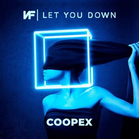 NF - Let You Down (Coopex Remix) by Trap Network | Free Listening on ...