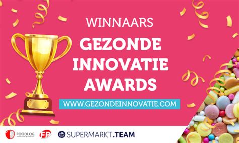 Winnaars Gezonde Innovatie Awards Bekend Supermarkt Team