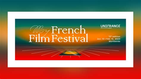 My French Film Festival 2023 ENDS 2/13/23 - Alliance Française de Tulsa