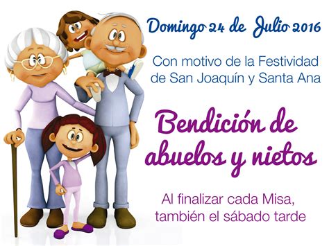 Domingo De Julio Bendici N De Abuelos Y Nietos Parroquia San