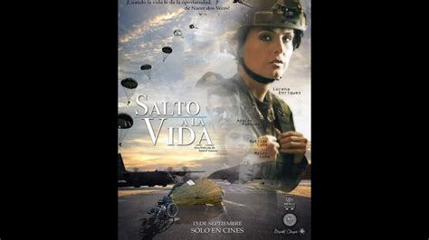 Película Salto a la vida conoce de que están hechos nuestro soldado