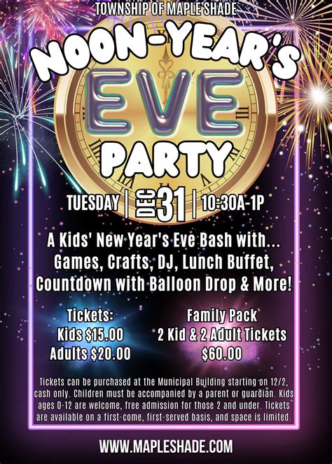 Noon-Year’s Eve Party – Maple Shade Township