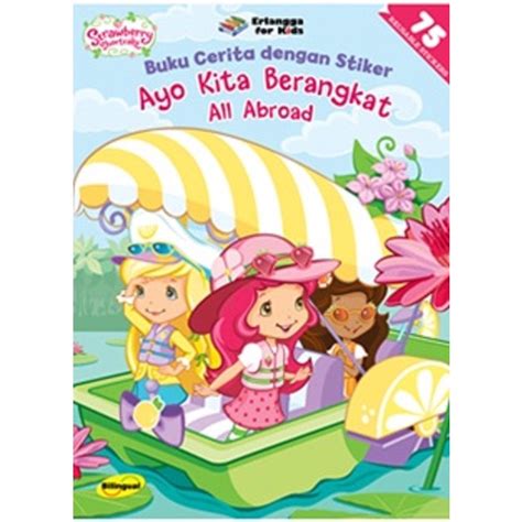 Jual Strawberry Shortcake Ayo Kita Berangkat Shopee Indonesia