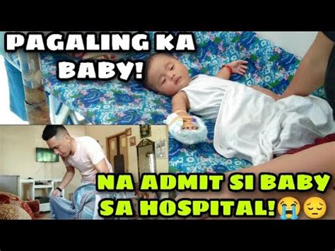 Biglaang Isinugod Si Baby Sa Hospital Sana Magiging Okay Kana Baby