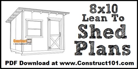 8x10 Lean To Shed Plans | DIY Projects - Construct101