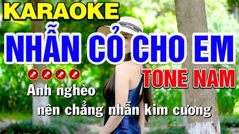 NHẪN CỎ CHO EM Karaoke Tone Nam Bến Đợi Karaoke YouTube